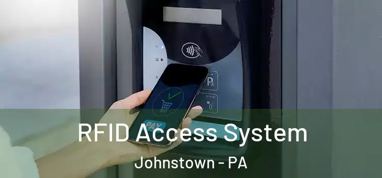  RFID Access System Johnstown - PA