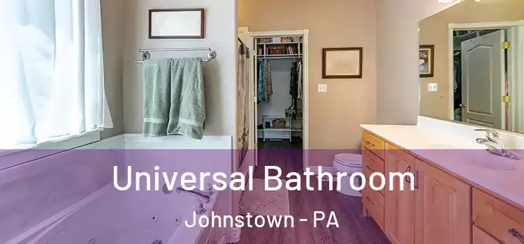  Universal Bathroom Johnstown - PA